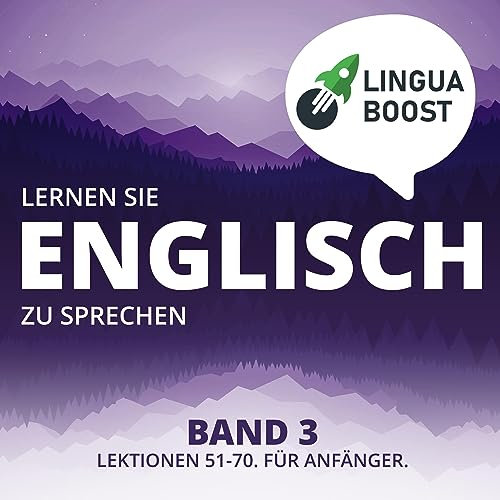 Lernen Sie Englisch zu sprechen Band 3