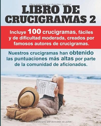 Libro de Crucigramas 2: 100 crucigramas premiados, valorados muy positivamente, fáciles y de dificultad moderada.