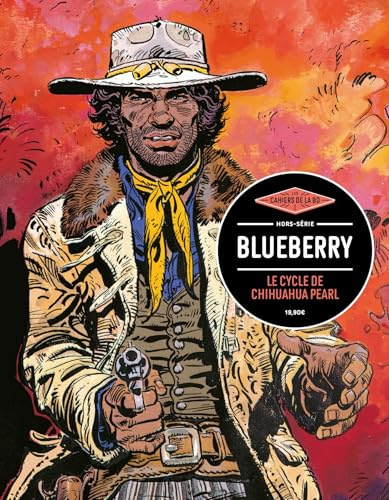 Les Cahiers de la BD Hors série. Blueberry