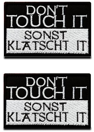 2 Stück Don't Touch it,Sonst Klatscht it Bestickte Applikation Lustiges Biker Fun Moral Bänder Patches für Taktische Rucksack Kleidung Uniform Weste Hundeweste Baseballkappe