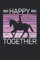 Happy Pferd Together Reiten Reiterin Reiter Reitsport Spruch: KALENDER - Lustiges Retro Geburtstags Geschenk, Geschenkidee - A5 (6x9) - 150 Seiten - ... To-Do Liste, Geburtstag, Jahrgang, Spruch