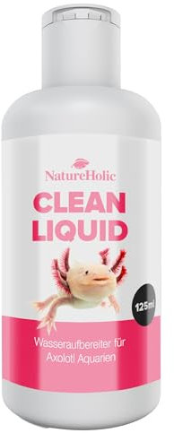 NatureHolic Axolotl Clean Liquid | Natürlicher Wasseraufbereiter für kristallklares & gesundes Lotl-Aquarium | Bindet Schadstoffe & Schwermetalle | Sicher & effektiv mit Sofortwirkung