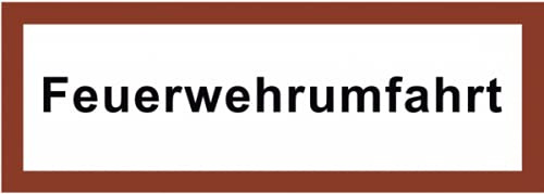Schild Feuerwehrumfahrt 590x210mm ALU 3mm Feuerwehrzufahrt