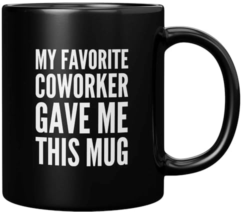 Panvola My Favorite Coworker Gave Me This Mug Going Away Coworker Gift Funny Office Boss Employer Farewell Goodbye Gifts to Employee Novelty Drinkware Ceramic Mug (Black, 11 Ounces)