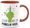 Tassenbrennerei Grinch Tasse - Ich bin nur zum Pöbeln hier - Weihnachtstasse lustig, Kaffeetasse mit Spruch - Weihnachts-Deko, Bürotasse (Rot)