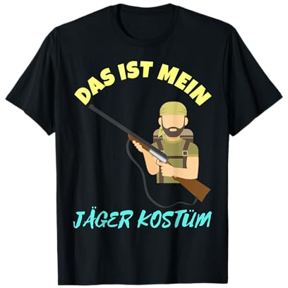 Das ist Mein Jäger Kostüm Last Minute Geschenk Herren T-Shirt