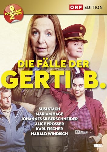 Die Fälle der Gerti B.