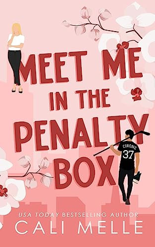 Meet Me in the Penalty Box: A Forbidden Hockey Romance (Orchid City Book 1) (English Edition)