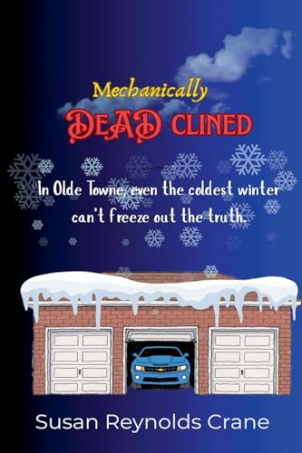 Mechanically De-clined (Cozy for Every Season, Band 1)