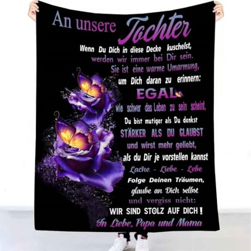 Kuscheldecke Flauschige Personalisierte Geschenke Decke für unsere Tochter, Super Weiche Flanelldecke Wohndecke für Tochter von Papa und Mama, Positive Ermutigung und Liebe Tochter Fleecedecke Deutsch