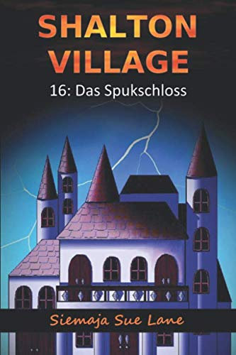 Shalton Village: Das Spukschloss