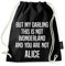 Über 60 Sprüche & Designs auswählbar/Sambosa Turnbeutel mit Spruch/Beutel: Schwarz/Rucksack/Jutebeutel/Sportbeutel/Hipster, Bag:Alice