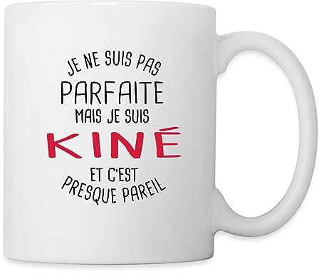 Spreadshirt Pas Parfait Mais Kiné/Humour Kinésithérapeute/Cadeau Meilleur Kiné Mug Blanc, taille unique, blanc