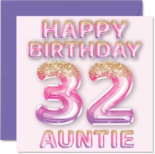 32nd Birthday Card for Auntie, Pink & Purple Glitter Balloons | Happy Birthday Cards for 32 Year Old Aunt Aunty from Nephew Niece, 145mm Bday Greeting Cards Gift