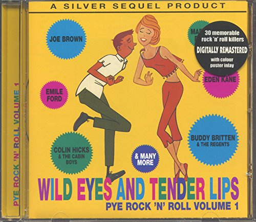 Wild Eyes and Tender Lips/Pye