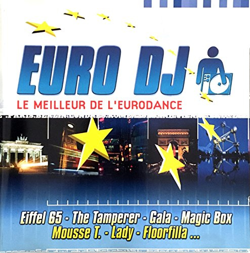 Euro Dj (Le Meilleur De L'Eurodance)