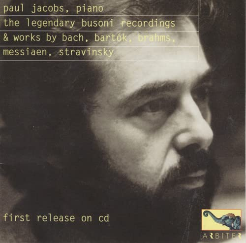 Paul Jacobs, Piano: The Legendary Busoni Recordings