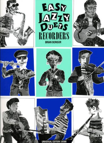 Universal Edition Partition jazz&blue UNIVERSAL EDITION BONSOR EASY JAZZY RECORDER DUETS, FOR 2 DESCANT OR 2 TREBLE RECORDERS Autre bois