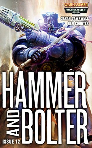 Hammer and Bolter : Issue 12 (English Edition)