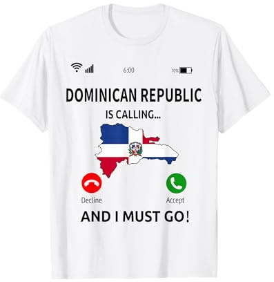 Dominikanische Republik Is Calling Republica Dominicana T-Shirt