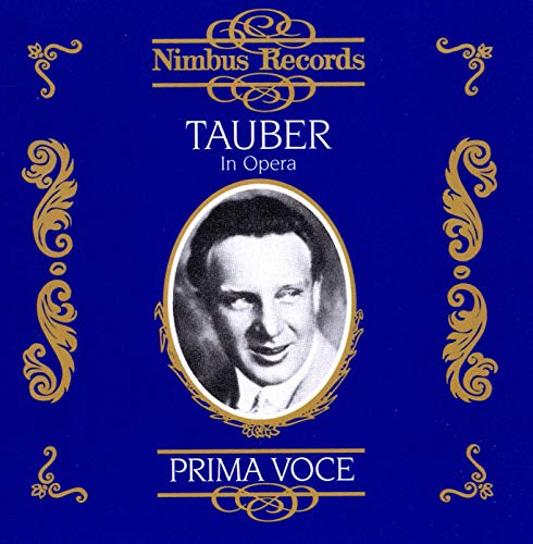 Tauber In Opera (1891-1948)