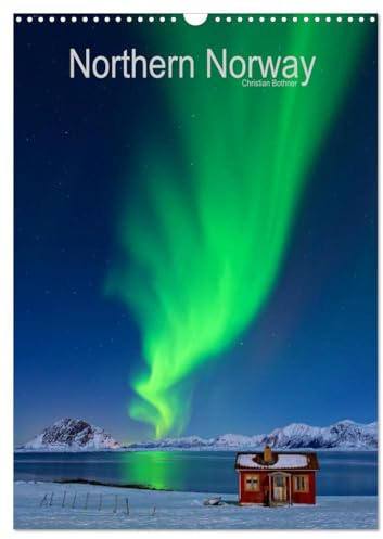 Northern Norway (Wandkalender 2026 DIN A3 hoch), CALVENDO Monatskalender: Lofoten & Vesteralen Das magische Licht (CALVENDO Natur)