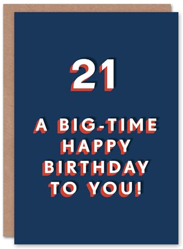 Artery8 Big Time 21 Year Old Modern Bold 21st For Him Birthday Card