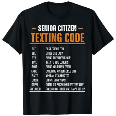 Das Kulissenwerk Senior Citizen Texting Code Grandparents Grandma Grandpa Funny Unisex-Adults Black Cotton T-Shirt