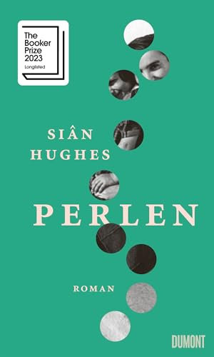 Perlen: Roman | »Ein zartes Buch über großen Kummer, darüber, wie er uns verändert und wie er doch heilen kann« Elke Heidenreich