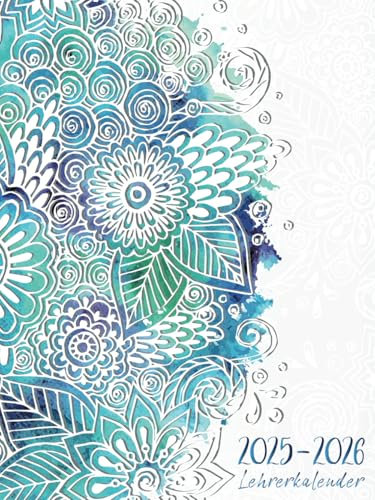 Lehrerkalender 2025/2026 A4: Schulkalender und Unterrichtsplaner | 175 Seiten inklusive vieler Extras | Zwei Seiten pro Woche Semesterplan | Schuljahr 25/26