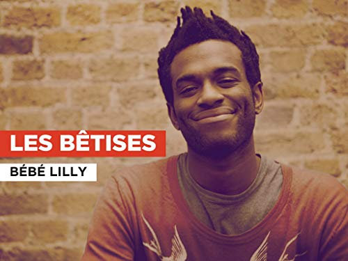 Les bêtises im Stil von Bébé Lilly