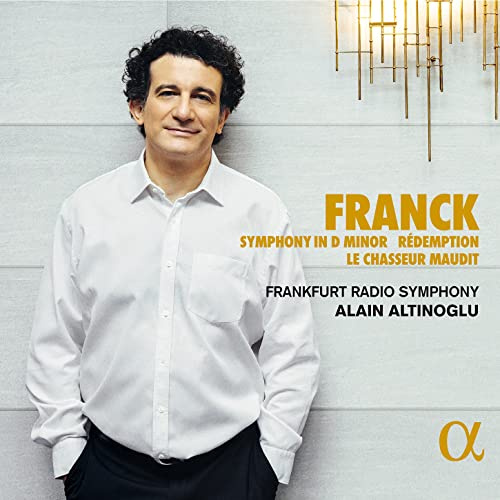 Franck: Symphony in D Minor - Redemption - Le chasseur maudit