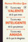Valiente, Inteligente Y Amada: Regalos originales para Mujer , Hombre , Amigas , Colega | Perfecto para tomar notas, Escribir Pensamientos, objetivos ... o Agenda | Cuaderno 6 X 9. 120 páginas .