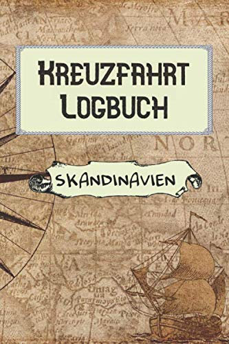 Kreuzfahrt Logbuch SKANDINAVIEN: A5 Reisetagebuch für Kreuzfahrt nach SKANDINAVIEN | Tagebuch für deinen Urlaub auf dem Schiff & der See | ... | Kreuzfahrttagebuch | Reiseführer