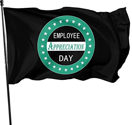 Flagge zum Tag der Mitarbeiter-Anerkennung, 3 x 5 Fuß, Banner, Poster, dekorativer Hintergrund, Wanddekoration aus Polyester, geeignet für Garten, Hof, Haus, Esszimmer und Außenbereich
