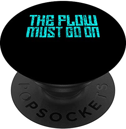 The Flow Must Go On ---- PopSockets mit austauschbarem PopGrip