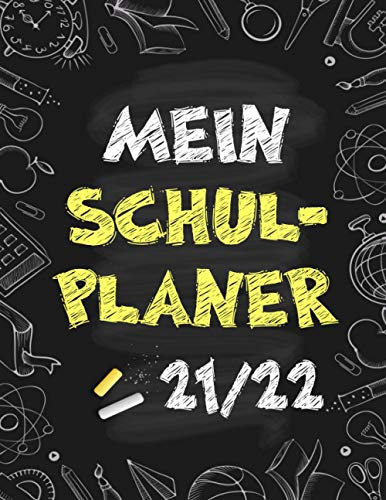 Mein Schulplaner: Schülerkalender für das neue Schuljahr, 12 Monate, als Planer, Kalender, Hausaufgabenheft (schwarz)