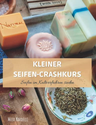 Kleiner Seifen-Crashkurs: Seifen im Kaltverfahren sieden