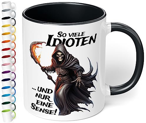 Lustige Büro Tasse „So viele Idioten und nur eine Sense!“ - 330ml Keramik Kaffeebecher mit Spruch Statement Geschenke für Kollegen Mitarbeiter Büro Arbeit Geburtstag Weihnachten (Schwarz)