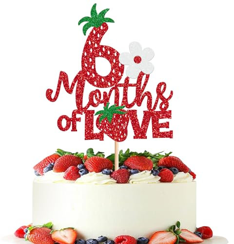 1 Stück Erdbeere Happy 6 Months Geburtstag Tortendeko 1/2 Berry Sweet Half Kuchen Deko für Obst Erdbeere Thema Baby Dusche Geburtstag Party Erdbeer Party Kuchen Dekorationen Rot