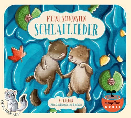 Öhrchen auf! Meine schönsten Schlaflieder