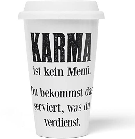 JUNIWORDS To-Go Becher mit Deckel, Karma ist kein Menü. Du bekommst das serviert, was du verdienst