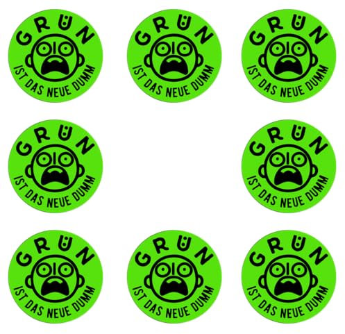 Sammys Shirt Store 8 Stück Aufkleber 5cm rund Grün ist das Neue dumm Neuwahlen Aufkleber Sticker Sparpack gut haftend Aktiv Werden
