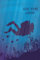 Scuba Diving Logbook: Dive Diving Logbook, Detailed Scuba Dive Log Book For Up To 110 Dives - Journal Note Book