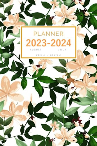 Planner August 2023-2024 July: 6x9 Weekly and Monthly Organizer | Illustrated Stylish Floral Design