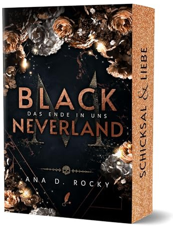 Black Neverland - Das Ende in uns: Band 5 der Dark Reverse Harem, Forbidden Love Black-Reihe im Morata-Universe
