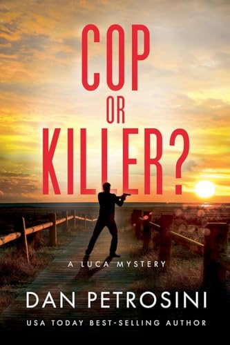 Cop or Killer? (Luca Mystery, Band 5)