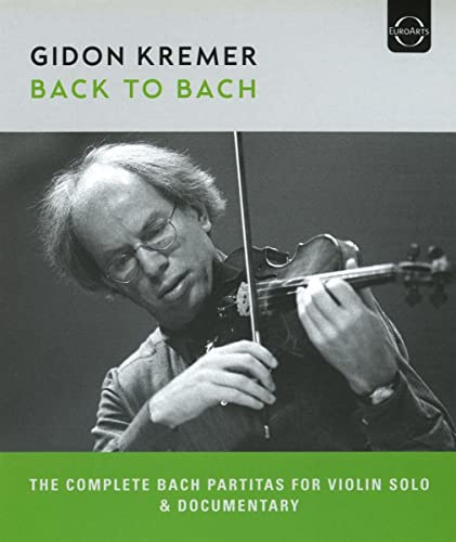 Gidon Kremer - Back to Bach