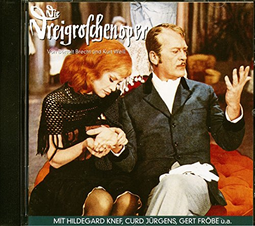 Die Dreigroschenoper (Kurt Weill, Gesamtaufnahme)