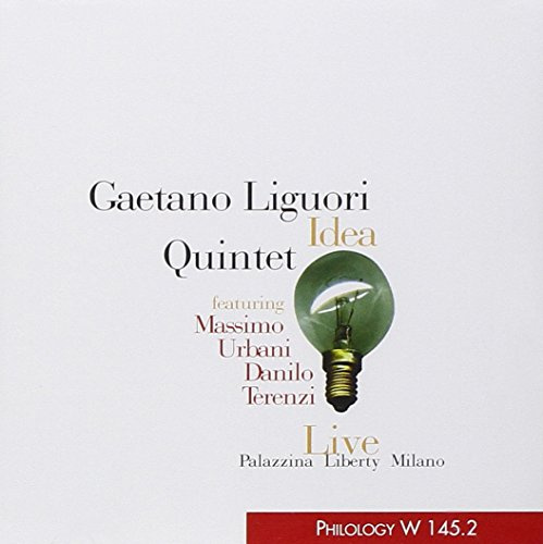 Live: Gaetano Liguori Idea Quintet